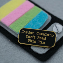 Jordan Catalano Can't Read This Pin Hard Enamel Lapel Pin